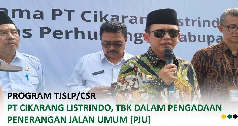 Bappeda Kabupaten Bekasi Saksikan Serah Terima Program CSR Pemasangan PJU dari PT Cikarang Listrindo