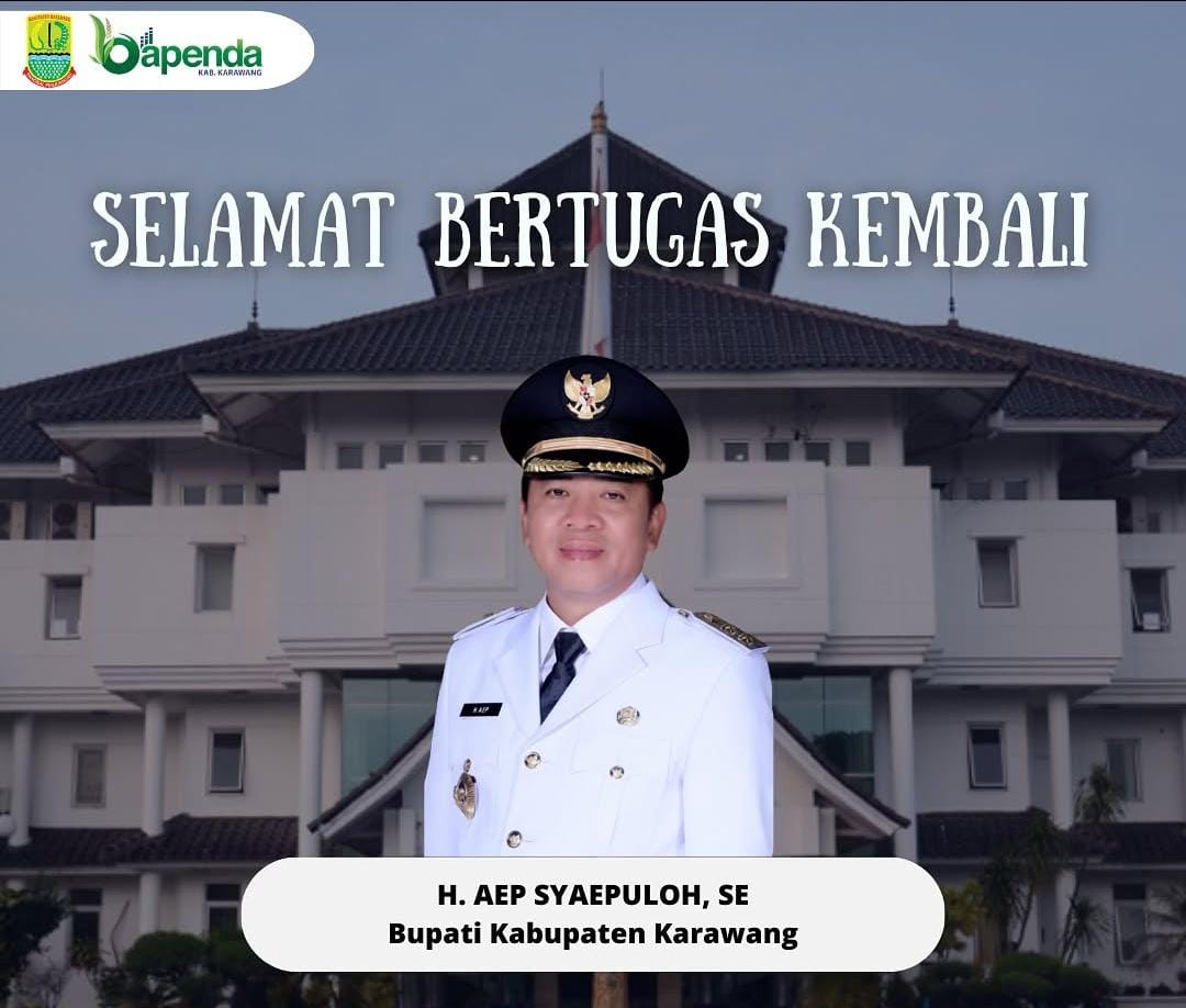 Bapenda Karawang Sampaikan Ucapan Selamat Bertugas kepada Bupati Karawang H. Aep Syaepuloh, SE