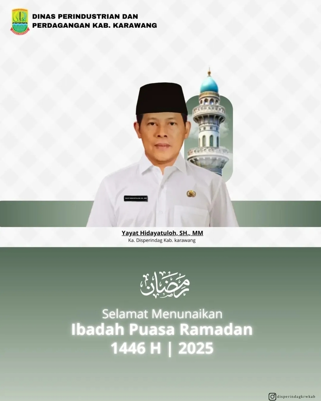 Disperindag Karawang Ucapkan Selamat Menjalankan Ibadah Puasa Ramadan 1446 H