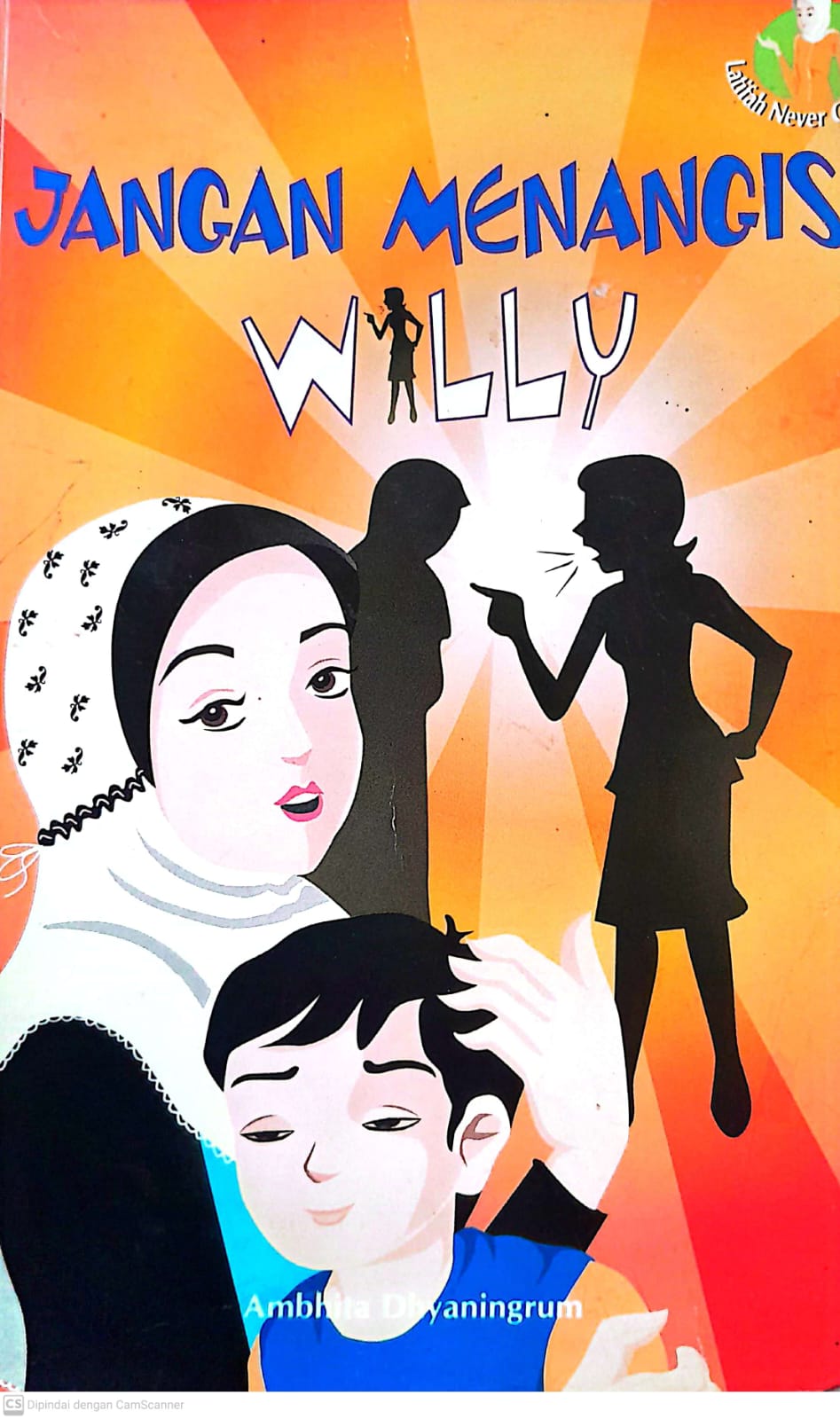 Ulasan Buku Jangan Menangis Willy, Kisah Anak Muda Peraih Mimpi