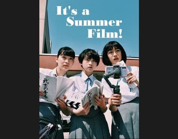 Sinopsis, Link Nonton dan Download It’s a Summer Film di Bstation : Drama Para Gadis SMA Membuat Film!