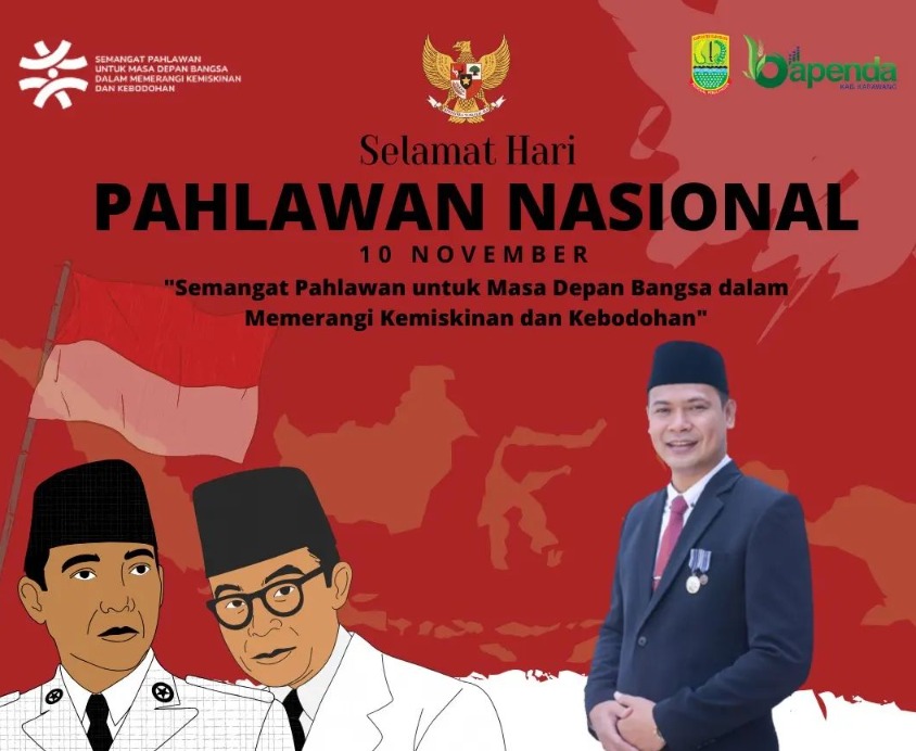 Bapenda Karawang: Mengucapkan Selamat Hari Pahlawan Nasional 10 November 2023