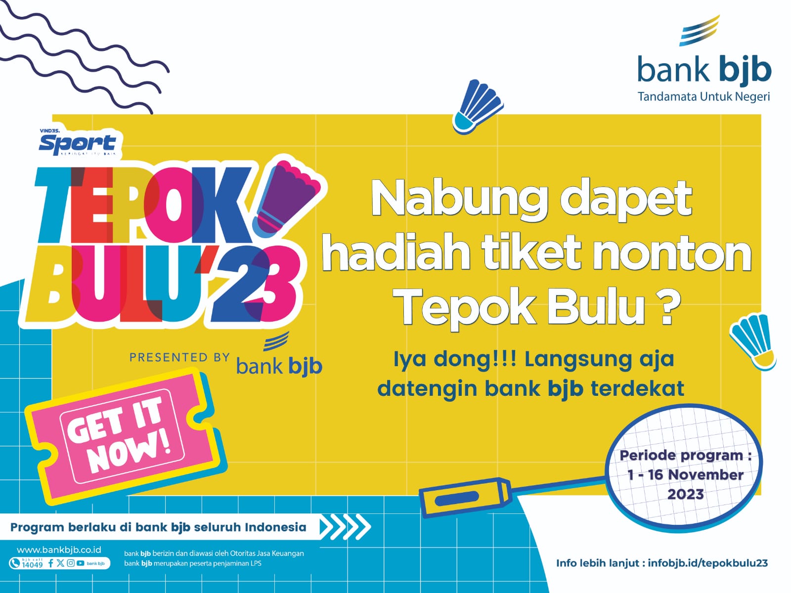 Nabung di bank bjb Langsung Dapat Tiket Vindes Sport - Tepok Bulu 2023