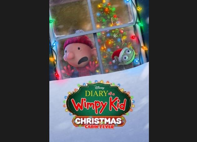 Sinopsis, Link Nonton dan Download Diary of a Wimpy Kid Christmas: Cabin Fever (2023) Subtitle Indonesia