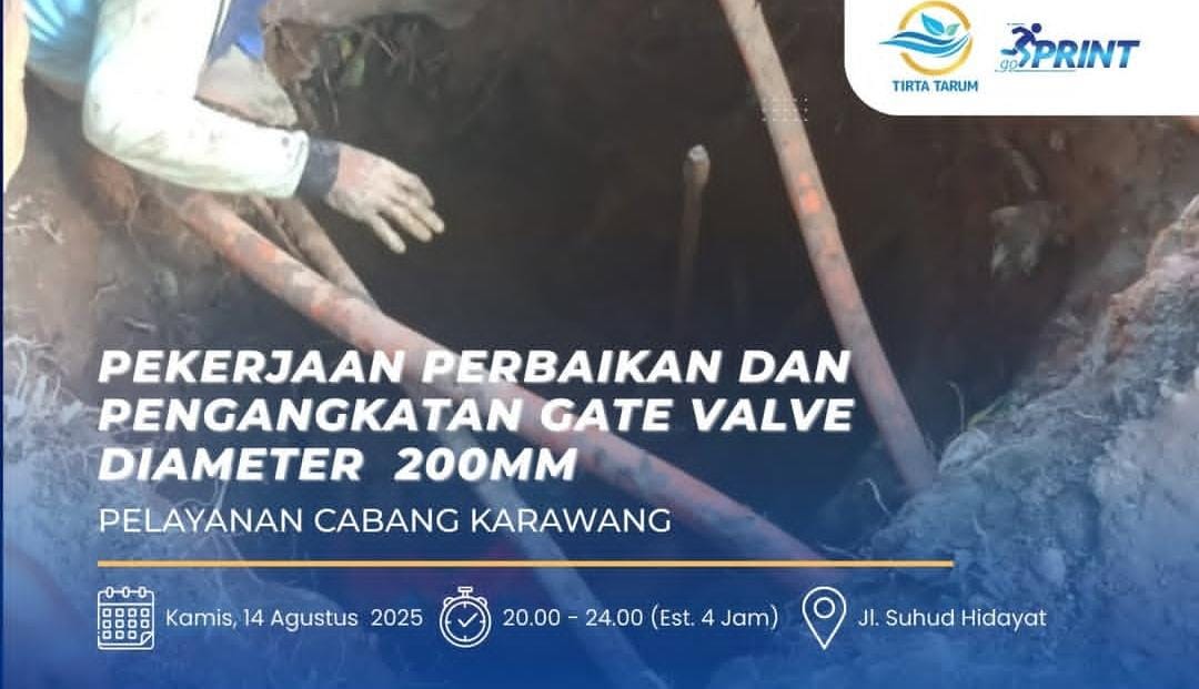 Perumdam Tirta Tarum Lakukan Perbaikan Gate Valve 200 mm di Karawang, Distribusi Air Terhenti Sementara