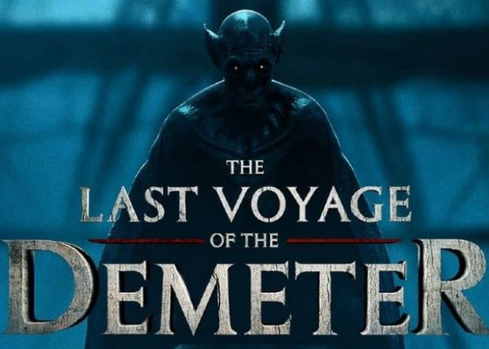 Link Nonton The Last Voyage of the Demeter, Film Horor Terbaru Tentang Perjalanan Sebuah Kapal Horor