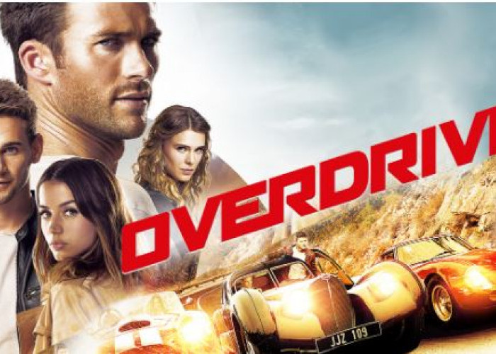 Link Nonton, Download dan Sinopsis Film Overdrive: Pencurian Mobil Mewah yang Tak Mudah