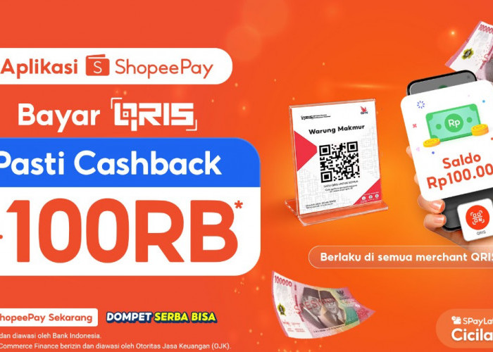 ShopeePay Dukung Adopsi QRIS Nasional, Hadirkan Pasti Cashback Saldo hingga Rp100.000 untuk Pengguna