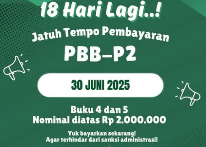 Bapenda Karawang: Pembayaran PBB-P2 Buku 4 dan 5 Jatuh Tempo 30 Juni 2025