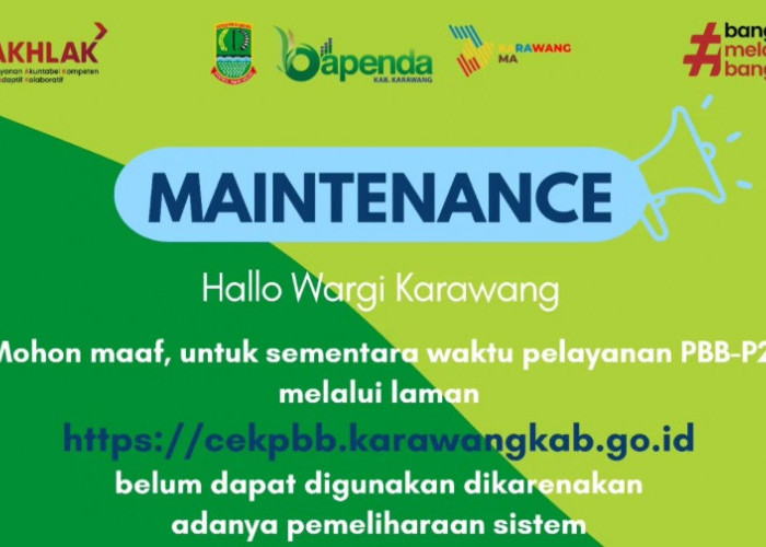 Bapenda: Layanan PBB Online Karawang Sementara Tidak Dapat Diakses karena Pemeliharaan Sistem