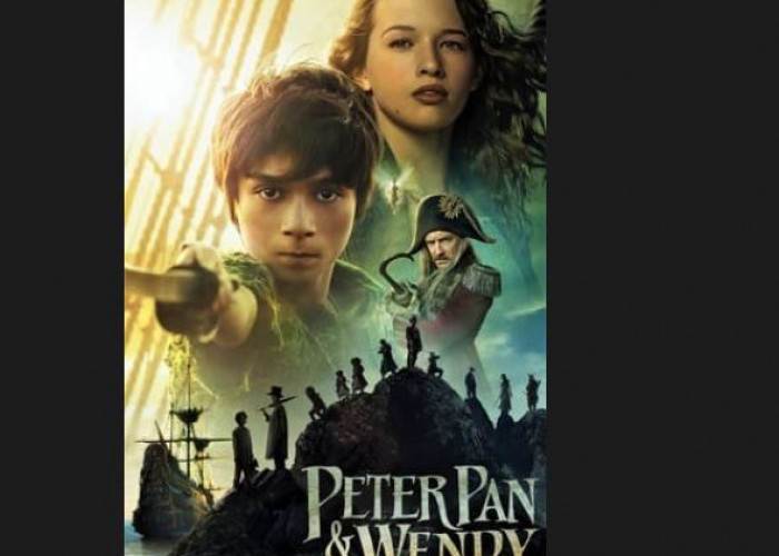 Fakta Menarik, Pemeran, Link Nonton dan Download Film Live Action Peter Pan & Wendy (2023) Sub Indo