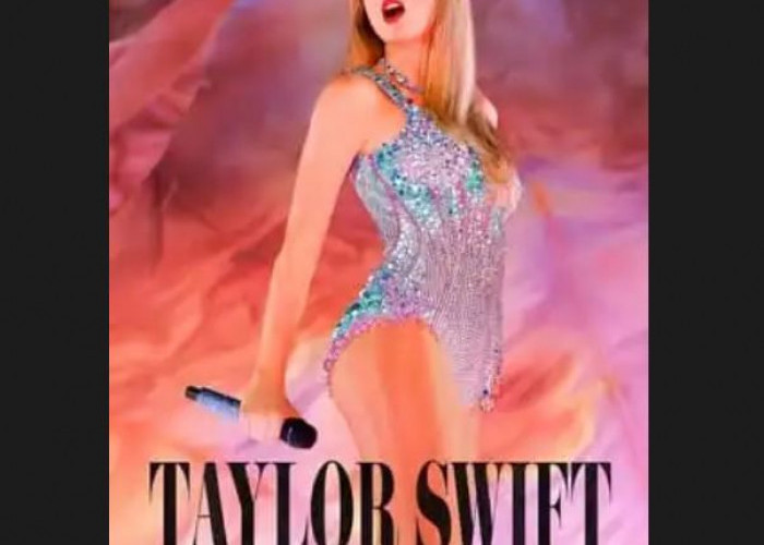 Sinopsis dan Link Nonton Streaming Taylor Swift: The Eras Tour (2023) di Bstation