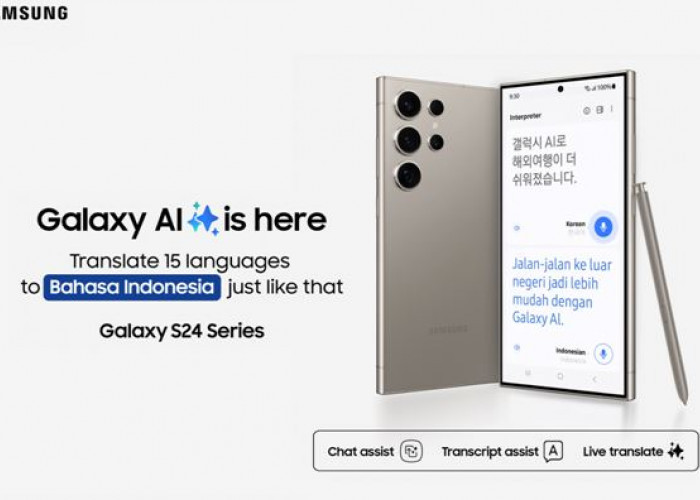 Akhirnya, Galaxy AI Bahasa Indonesia Sudah Hadir di Galaxy S24 Series