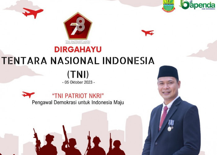 Bapenda Karawang Mengucapkan Dirgahayu TNI ke-78: Maju Terus TNI, Pengawal Demokrasi untuk Indonesia Maju!