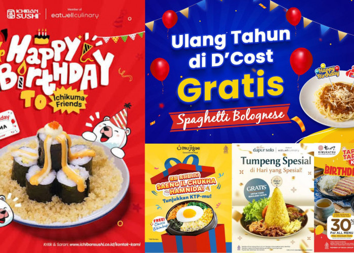 Lagi Ulang Tahun? Ini 25+ Resto Yang Ada Birthday Treats, No 4 Mudah Banget Cara Dapetinnya!